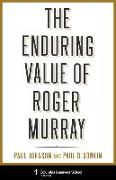 The Enduring Value of Roger Murray