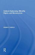 Cultural Autonomy, Minority Rights and Globalization