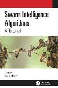 Swarm Intelligence Algorithms