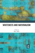 Whiteness and Nationalism