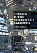 Synergistic Design of Sustainable Built Environments