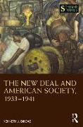 The New Deal and American Society, 1933-1941