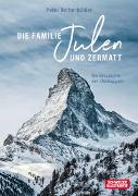 Familie Julen und Zermatt