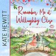 Remember Me at Willoughby Close