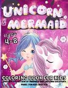 Unicorn And Mermaid Coloring Book