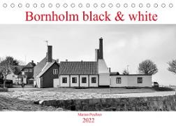 Bornholm black & white (Tischkalender 2022 DIN A5 quer)