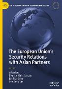 The European Union¿s Security Relations with Asian Partners