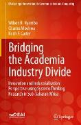 Bridging the Academia Industry Divide