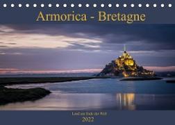Armorica - Bretagne, Land am Ende der Welt (Tischkalender 2022 DIN A5 quer)