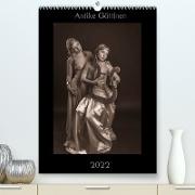 Antike Göttinnen (Premium, hochwertiger DIN A2 Wandkalender 2022, Kunstdruck in Hochglanz)