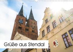 Grüße aus Stendal: Kalender 2022 (Wandkalender 2022 DIN A3 quer)