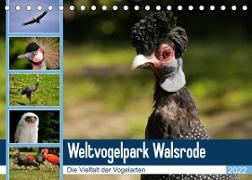 Weltvogelpark Walsrode - Die Vielfalt der Vogelarten (Tischkalender 2022 DIN A5 quer)