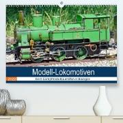 Modell-Lokomotiven beim Dampfmodellbautreffen in Bisingen (Premium, hochwertiger DIN A2 Wandkalender 2022, Kunstdruck in Hochglanz)