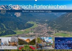 Garmisch-Partenkirchen - Zentrum des Werdenfelser Landes (Wandkalender 2022 DIN A2 quer)