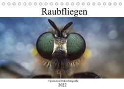 Faszination Makrofotografie: Raubfliegen (Tischkalender 2022 DIN A5 quer)