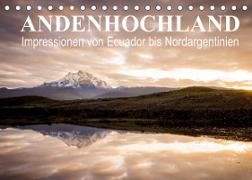 Andenhochland - Impressionen von Ecuador bis Nordargentinien (Tischkalender 2022 DIN A5 quer)