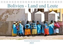 Bolivien - Land und Leute (Tischkalender 2022 DIN A5 quer)