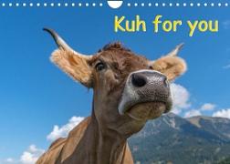 Kuh for you (Wandkalender 2022 DIN A4 quer)