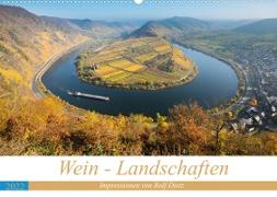 Wein - Landschaften (Wandkalender 2022 DIN A2 quer)