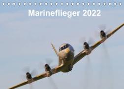 Marineflieger 2022 (Tischkalender 2022 DIN A5 quer)