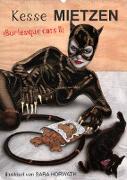 Kesse Mietzen - Burlesque cats II - mit flotten Linien gezeichnete Pin-up Katzen (Wandkalender 2022 DIN A2 hoch)