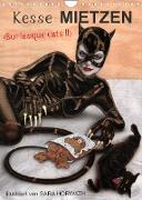 Kesse Mietzen - Burlesque cats II - mit flotten Linien gezeichnete Pin-up Katzen (Wandkalender 2022 DIN A4 hoch)