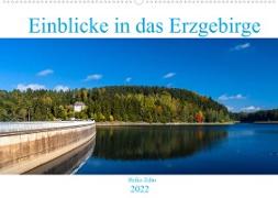 Einblicke in das Erzgebirge (Wandkalender 2022 DIN A2 quer)