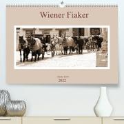 Wiener Fiaker (Premium, hochwertiger DIN A2 Wandkalender 2022, Kunstdruck in Hochglanz)