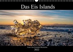 Das Eis Islands (Wandkalender 2022 DIN A3 quer)