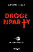 Drogenparty