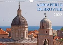 Adriaperle Dubrovnik (Wandkalender 2022 DIN A4 quer)