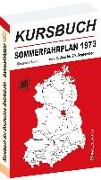 Kursbuch der Deutschen Reichsbahn - Sommerfahrplan 1973