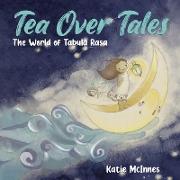 Tea Over Tales
