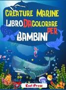 Creature Marine Libro Da Colorare Per Bambini