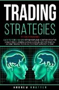 Trading strategies 2 books in 1: Guide to Forex Market instruments and investments in the Stock Market: Strategies to buy stocks, earn with Swing and