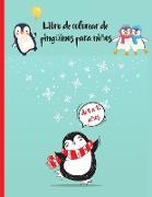 Libro de colorear de pingüinos para niños de 4 a 12 años: regalos de Navidad geniales, jardines de infantes, actividades para niños, relleno