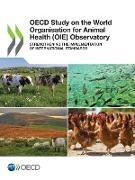 OECD Study on the World Organisation for Animal Health (OIE) Observatory
