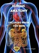 Human Anatomy Coloring Book for Kids