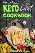 The Ultimate Keto Diet Cookbook: A Complete Ketogenic Cookbook For Your Meal Plan With Amazing Recipes