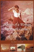 Odyssey of a Woman in the 20th Century Quo Vadis