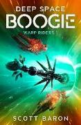 Deep Space Boogie: Warp Riders 1