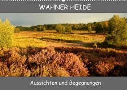 Wahner Heide - Aussichten und Begegnungen (Wandkalender 2022 DIN A2 quer)