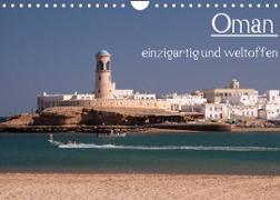Oman - einzigartig und weltoffen (Wandkalender 2022 DIN A4 quer)