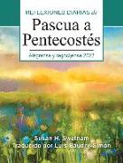 Alégrense Y Regocíjense: Reflexiones Diarias de Pascua a Pentecostés 2022