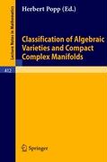 Classification of Algebraic Varieties and Compact Complex Manifolds