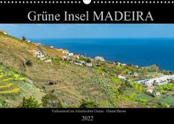 Grüne Insel MADEIRA (Wandkalender 2022 DIN A3 quer)