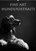 Fine Art Hundeportraits (Wandkalender 2022 DIN A2 hoch)