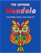 THE SUPREME MANDALA Coloring Book for Adults