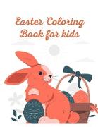 Easter Coloring Book for Kids: A fun Coloring Book with Easter eggs, Cute Bunnies, Flowers and more