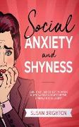 SOCIAL ANXIETY AND SHYNESS